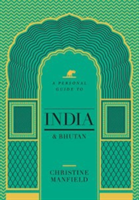Personal Guide To India And Bhutan, 