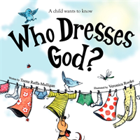 Who Dresses God? 