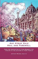 Ave Atque Vale Hail and Farewell