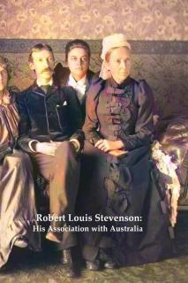 ROBERT LOUIS STEVENSON His Association with Australia