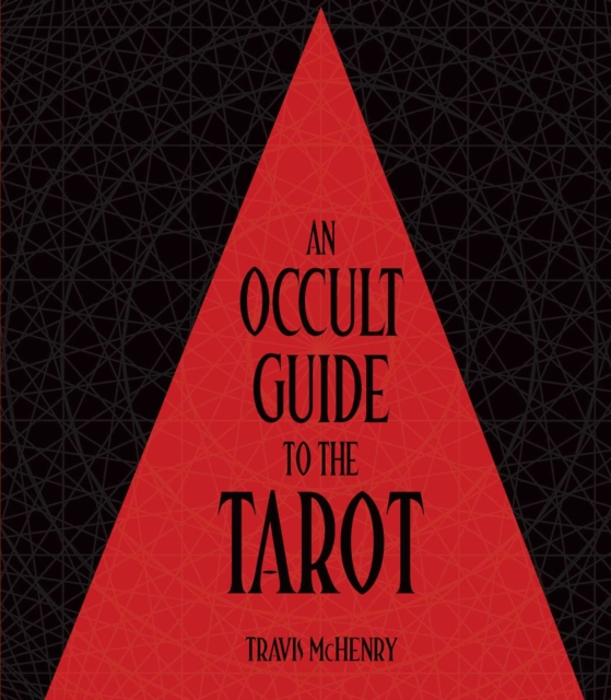 Occult Guide to the Tarot 