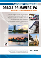 Planificacion y Control Usando Oracle Primavera P6 Versiones 8.1 a 15.1 Ppm Profesional 