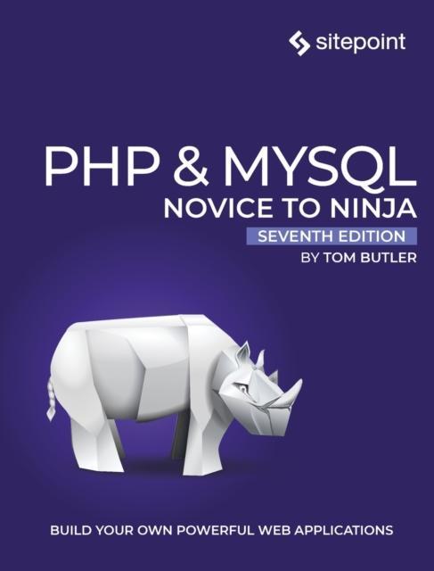 PHP & MySQL: Novice to Ninja, 7e 
