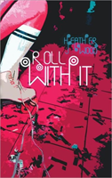 Roll with It 