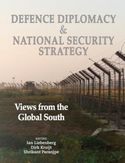 Defence Diplomacy and National Security Strategy Views from the Global South