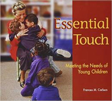 Essential Touch Meeting the Needs of Young Chi