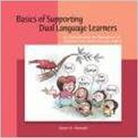 Basics of Supporting Dual Language Learners An Introduction for Educators
