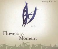 Flowers of a Moment 