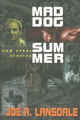 Mad Dog Summer And Other Stories