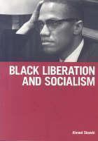 Black Liberation And Socialism 