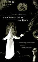 Carnivals Of Life And Death My Profane Youth, 1913-1935