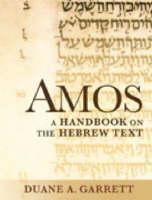 Amos A Handbook on the Hebrew Text