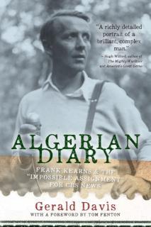 Algerian Diary Frank Kearns and the ""Impossi