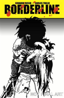 Eduardo Risso Borderline Volume 3 