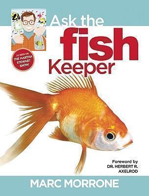 Marc Morrone's Ask the Fish Keeper 