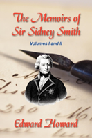 Memoirs of Sir Sidney Smith 
