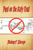 Peril on the Katy Trail 