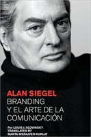 Alan Siegel. Branding y El Arte de La Comunicacion 