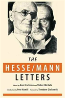 Hesse-Mann Letters The Correspondence of Hermann