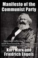 Manifesto of the Communist Party Special Collector's Edition with Foreward By Albert Einstein