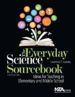 Everyday Science Sourcebook Ideas for Teaching in Elementa
