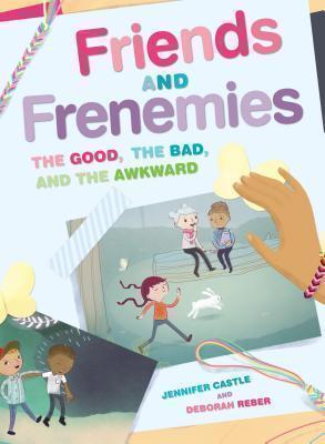 Friends and Frenemies The Good, the Bad, and the Awk
