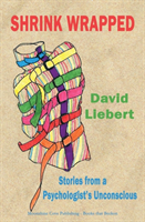 Shrink Wrapped - Stories from a Psychologist's Unconscious