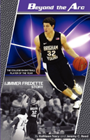 Beyond the ARC The Jimmer Fredette Story