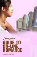 Internet Dating 101: It's Complicated . . . But It Doesn't Have To Be The Digital Age Guide to Navigating Your Relationship Through Social Media and Online Dating Sites
