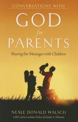 Conversations with God for Parents Sharing the Messages with Children