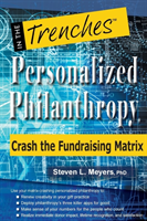 Personalized Philanthropy Crash the Fundraising Matrix