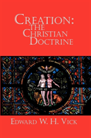 Creation The Christian Doctrine