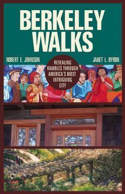Berkeley Walks Expanded and Updated Edition