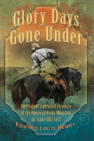 Glory Days Gone Under One Trapper's Personal Chronic
