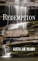 Redemption Adventures in the Glade Book 2 