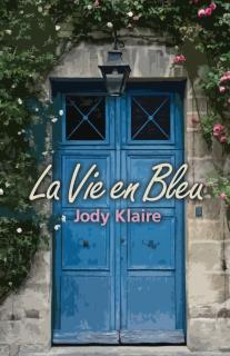 La Vie en Bleu 