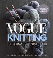 Vogue Knitting The Ultimate Knitting Book Revised and Updated