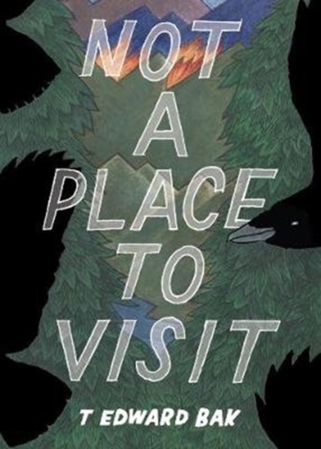 Not A Place To Visit 