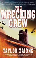 Wrecking Crew A Novel