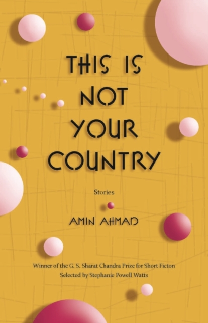 This Is Not Your Country Stories