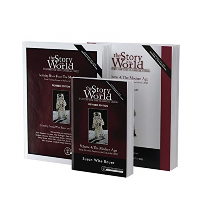 Story of the World, Vol. 4 Bundle, Revised Edition The Modern Age: Text, Activity Book, and Test & Answer Key