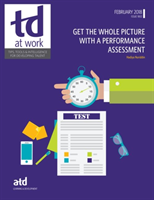 Get the Whole Picture With a Performance Assessment 
