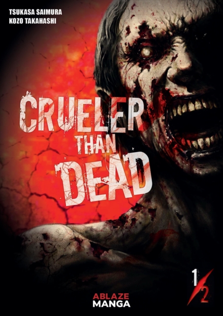 Crueler Than Dead Vol 1 