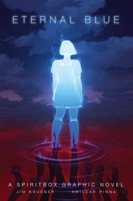 Eternal Blue: A Spiritbox Graphic Novel 