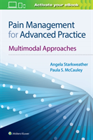Pain Management for Advanced Practice Multimodal Approaches