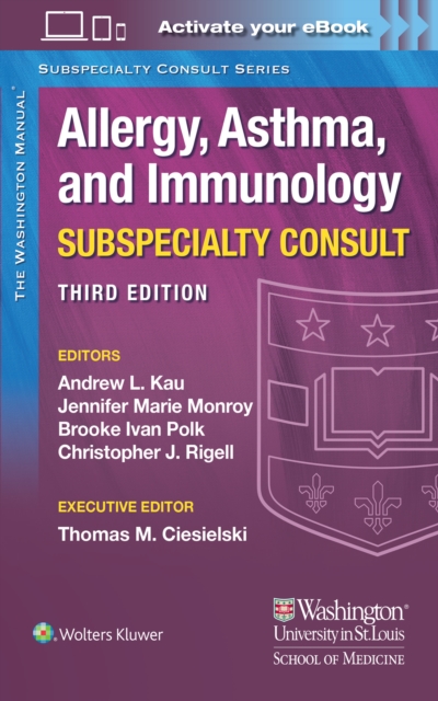 Washington Manual Allergy, Asthma, and Immunology Subspecialty Consult 