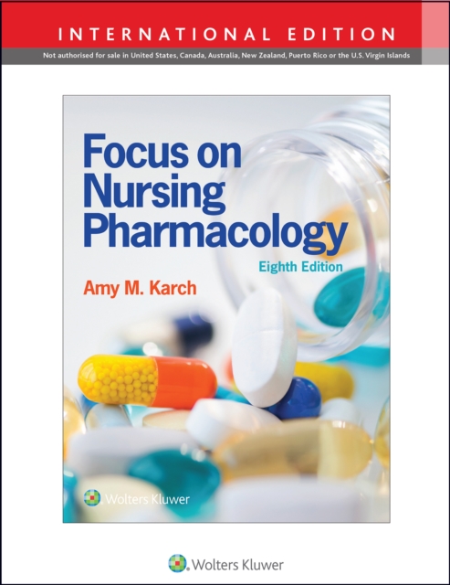 Focus on Nursing Pharmacology 