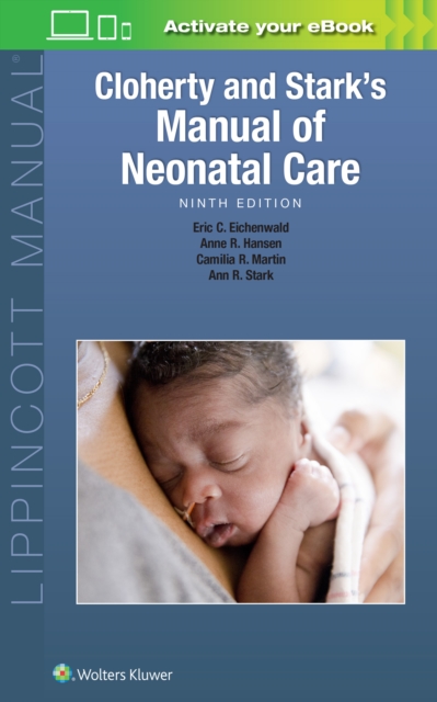 Cloherty and Stark's  Manual of Neonatal Care 