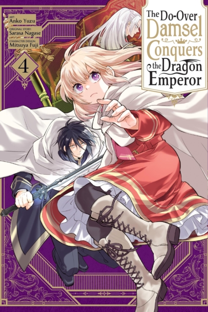 Do-Over Damsel Conquers the Dragon Emperor, Vol. 4 (manga) 