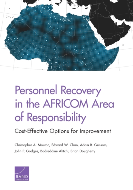 Personnel Recovery in the AFRICOM Area of Responsibility Cost-Effective Options for Improvement